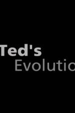 Watch Teds Evolution Megashare8