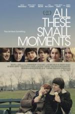 Watch All These Small Moments Megashare8