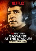 Watch ReMastered: Massacre at the Stadium Megashare8