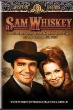 Watch Sam Whiskey Megashare8