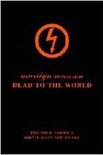 Watch Marilyn Manson - Dead to the World Megashare8