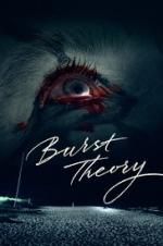 Watch Burst Theory Megashare8