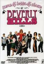 Watch Scenes from the Class Struggle in Beverly Hills Megashare8