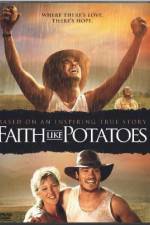 Watch Faith Like Potatoes Megashare8