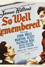 Watch So Well Remembered Megashare8