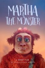 Watch Martha the Monster Megashare8