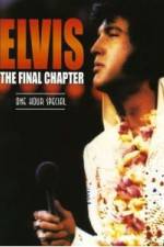 Watch Elvis The Final Chapter Megashare8
