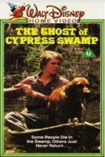 Watch The Ghost of Cypress Swamp Megashare8