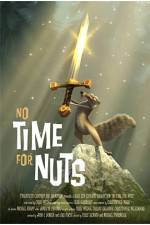 Watch No Time for Nuts Megashare8