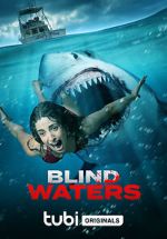 Watch Blind Waters Megashare8