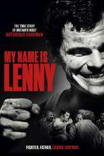 Watch My Name Is Lenny Megashare8