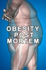 Watch Obesity: The Post Mortem Megashare8