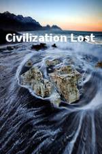 Watch Civilization Lost Megashare8