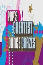 Watch Pops Greatest Dance Crazes Megashare8