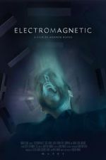 Watch Electromagnetic (Short 2021) Online Megashare8