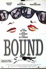 Watch Bound Megashare8