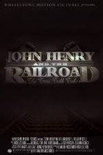 Watch John Henry and the Railroad Megashare8