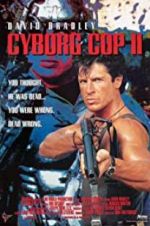 Watch Cyborg Cop II Megashare8