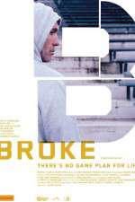 Watch Broke Megashare8