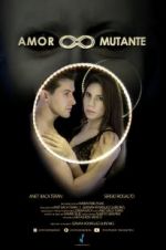 Watch Amor Mutante Megashare8