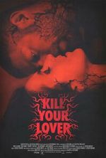 Watch Kill Your Lover Megashare8