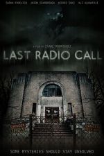 Watch Last Radio Call Megashare8