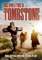 Watch Once Upon a Time in Tombstone Megashare8