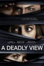 Watch A Deadly View Megashare8