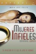 Watch Mujeres Infieles Megashare8