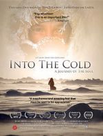 Watch Into the Cold: A Journey of the Soul Megashare8