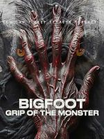 Watch Bigfoot: Grip of the Monster Megashare8