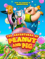 Watch The Adventures of Peanut and Pig Megashare8