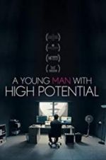 Watch A Young Man with High Potential Megashare8