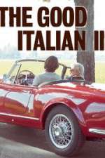 Watch The Good Italian II: The Prince Goes to Milan Megashare8