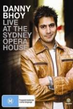 Watch Danny Bhoy Live At The Sydney Opera House Megashare8