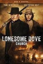 Watch Lonesome Dove Church Megashare8