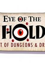 Watch Eye of the Beholder: The Art of Dungeons & Dragons Megashare8