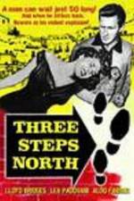 Watch Three Steps North Megashare8