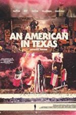 Watch An American in Texas Megashare8