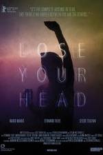 Watch Lose Your Head Megashare8