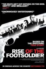 Watch Rise of the Footsoldier Megashare8