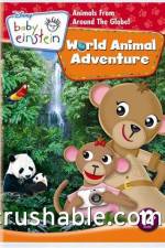 Watch Baby Einstein World Animal Adventure Megashare8