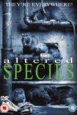 Watch Altered Species Megashare8