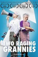 Watch Two Raging Grannies Megashare8