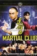 Watch Martial Club Megashare8