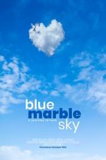 Watch Blue Marble Sky Megashare8