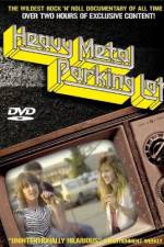 Watch Heavy Metal Parking Lot Megashare8