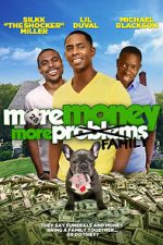 Watch More Money, More Family Megashare8