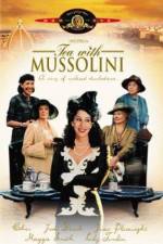 Watch Tea with Mussolini Megashare8