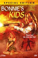 Watch Bonnie's Kids Megashare8